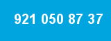 921 050 87 37 921 050 87 37